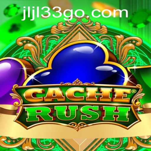 CacheRush: Unveiling the Thrilling Adventure Game with JLJL33