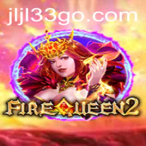 Explore the Mystical World of FireQueen2: Embrace the Adventure