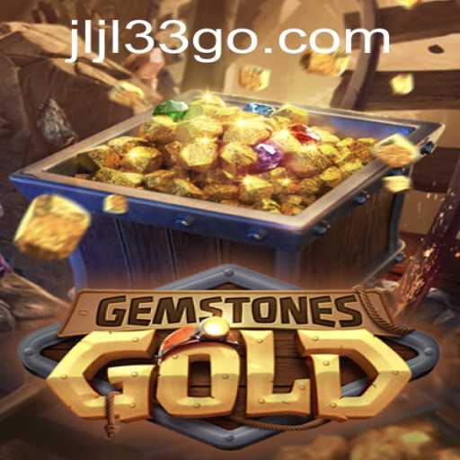 Unveiling GemstonesGold: An Epic Adventure Awaits with JLJL33