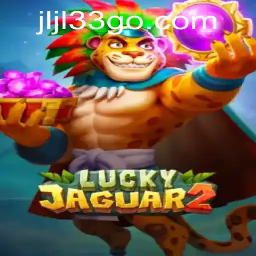 Unveiling Luckyjaguar2: A Comprehensive Guide to the New Gaming Phenomenon