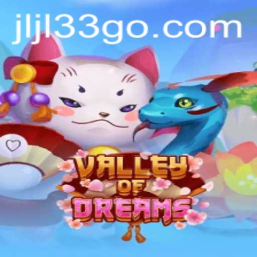 Discover the Enchanting World of ValleyofDreams and Unlock New Adventures